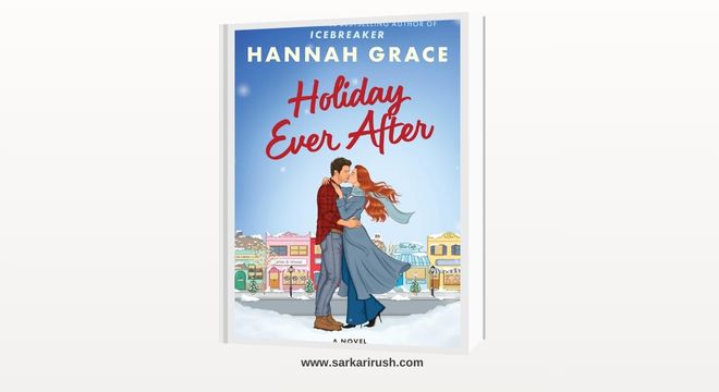 holiday ever after a novel hannah grace pdf