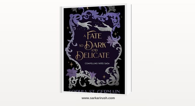 a fate so dark and delicate pdf